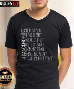Alt Text: Awesome Dance Mom Life T-Shirt featuring vibrant colors and fun design, perfect for proud dance moms.