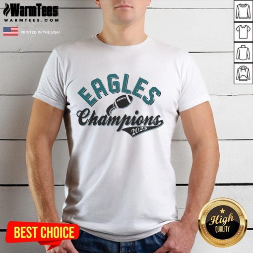 Awesome Eagles Champions Football Sports Fan 2025 T-Shirt featuring bold graphics and vibrant team colors.