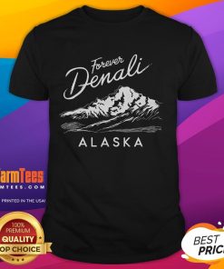 Awesome Forever Denali National Park Alaska T-Shirt showcasing a vibrant design inspired by Alaska's stunning landscapes.