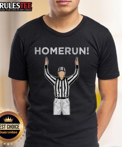 Awesome Home Run Referee T-Shirt featuring a bold graphic design perfect for baseball fans and referees.