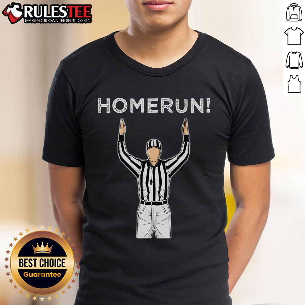 Awesome Home Run Referee T Shirt Awesome Home Run Referee T-Shirt featuring a bold graphic design perfect for baseball fans and referees.