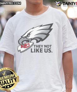 Awesome Philadelphia Eagles 'They Not Like Us' Kansas City Chiefs T-Shirt showcasing team spirit and rivalry.