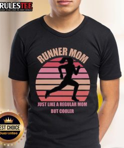 Awesome Runner Mom T-Shirt featuring a fun design, showcasing the tagline 'Just Like A Regular Mom But Cooler' for active moms.