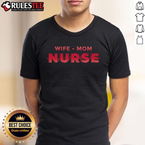 Awesome Wife Mom Nurse T-Shirt featuring a stylish design perfect for proud wives, moms, and nurses celebrating their roles.