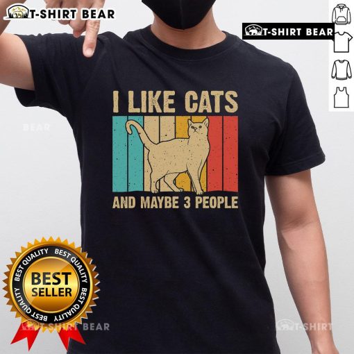 Vintage retro 'I Like Cats And Maybe 3 People' T-shirt design featuring cute cat graphics and playful typography.