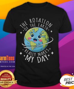 Alt Text: Cute Rotation of the Earth Makes My Day science t-shirt design featuring vibrant Earth graphics and playful text.