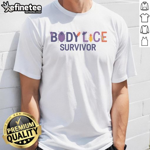 Funny Body Lice Survivor Bugs Insects T-Shirt featuring cartoon lice graphics, perfect for humor lovers and bug enthusiasts.