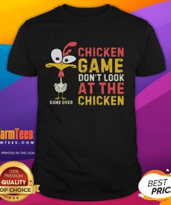 Funny Chicken Game 'Don't Look At The Chicken' T-Shirt featuring a playful chicken family design for gamers and poultry lovers.