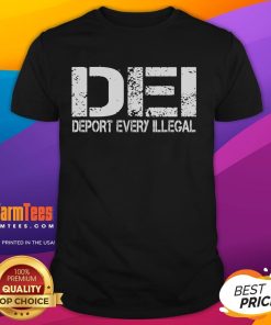 Funny Dei Deport Every Illegal T-Shirt featuring humorous graphics about immigration and deportation.