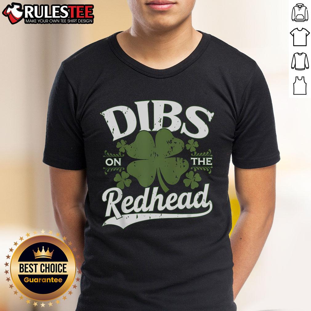 Funny Dibs On The Redhead St Patrick'S Day Drinking T Shirt Funny Dibs On The Redhead St Patrick's Day Drinking T-Shirt featuring a playful design perfect for festive celebrations.