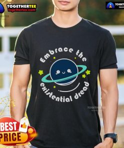 Alt Text: Funny Embrace The Dread T-Shirt featuring a humorous design perfect for casual wear and expressing a carefree attitude.