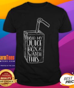 Alt Text: Funny Hold My Juice Box And Watch This T-Shirt featuring playful design, perfect for kids and casual wear.