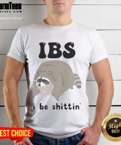 Funny Ibs I Be Shittin' Raccoon T-Shirt featuring a playful raccoon graphic, perfect for IBS humor and animal lovers.