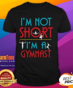 Alt Text: Funny I'M Not Short I'M A Gymnast gymnastics t-shirt design featuring vibrant colors and playful typography.