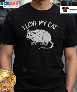 Funny opossum graphic on a 'I Love My Cat' t-shirt, perfect for animal lovers and casual wear enthusiasts.
