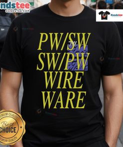Funny Pw Sw Sw Pw Wire Ware Nlechoppamusic T-Shirt featuring a quirky design perfect for music lovers and humor enthusiasts.