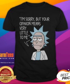Alt Text: Funny Rick's Opinion Rick and Morty T-Shirt featuring a humorous graphic of Rick Sanchez with a witty quote.