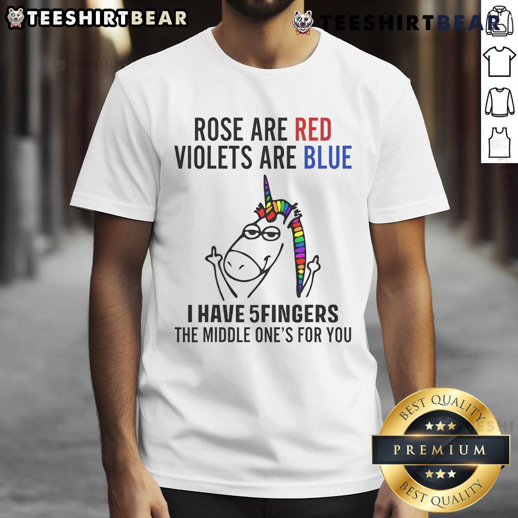 Funny Unicorn Rose Are Red Violets Are Blue I Have 5 Fingers T Shirt Funny Unicorn Roses Are Red, Violets Are Blue, I Have 5 Fingers T-Shirt design with colorful graphics and playful text.