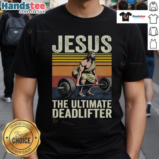 Funny vintage Jesus graphic on a Christian gym t-shirt, showcasing 'The Ultimate Deadlifter' design for workout enthusiasts.