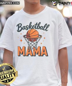 Good Basketball Mama Mother's Day Game Day Basketball T-Shirt featuring a stylish design for proud basketball moms.
