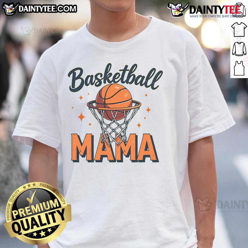 Good Basketball Mama Mother'S Day Game Day Basketball T Shirt Good Basketball Mama Mother's Day Game Day Basketball T-Shirt featuring a stylish design for proud basketball moms.