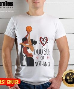Good Couple Black Basketball Double Or Nothing I Love You History Month T-Shirt showcasing a stylish design for sports lovers.