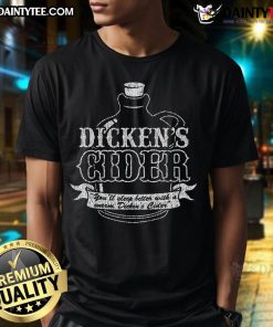 Cozy warm Dickens Cider T-shirt for better sleep, featuring a stylish design perfect for cider lovers and comfort seekers.