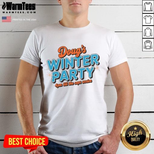 Good Doug's Winter Party t-shirt featuring event details for February 15th at 4 PM, playful design for a festive gathering.