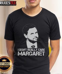 Good I Don't Really Care Margaret Minimalist JD Vance T-Shirt featuring a simple design and bold text for political statement.