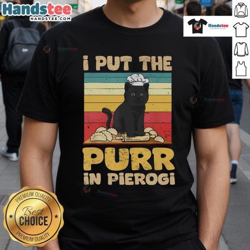 Funny 'Good I Put The Purr In Polish Pierogi' T-Shirt showcasing a playful design for pierogi lovers and cat enthusiasts.