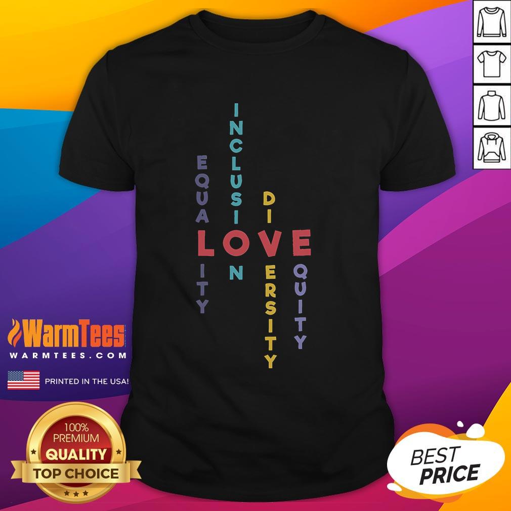 Good Inclusion For Equality Inclusion Diversity Equity T Shirt Alt Text: Good Inclusion For Equality T-Shirt promoting diversity and equity with vibrant design and meaningful message.