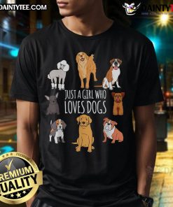 Good Just A Girl Who Loves Dogs Puppy Lover T-Shirt featuring a cute dog graphic and playful typography.