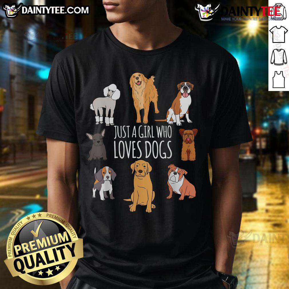 Good Just A Girl Who Loves Dogs Puppy Lover T Shirt Good Just A Girl Who Loves Dogs Puppy Lover T-Shirt featuring a cute dog graphic and playful typography.
