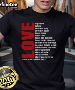 Good Love Is Patient 1 Corinthians 13 Bible Verse T-Shirt featuring inspirational text design on a casual tee.