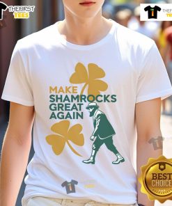 Good Make Shamrocks Great Again St Patrick's Day Trump American T-Shirt featuring festive green shamrock design.