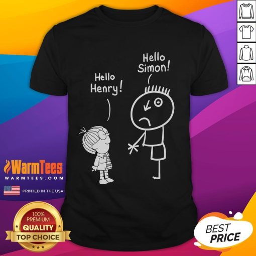 Good Simon In The Land Of Chalk Drawings Hello Henry Hello Simon T-Shirt featuring vibrant chalk art design.