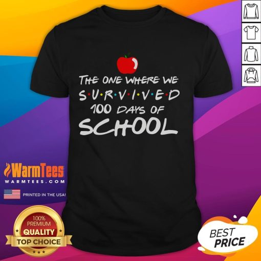 Alt Text: Good The One Where We Survived 100 Days Of School T-Shirt featuring a fun design for celebrating 100 days of learning.