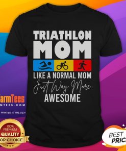 Good Triathlon Mom Swim Bike Run Triathlon Sports T-Shirt in vibrant colors, perfect for active mothers and triathlon enthusiasts.