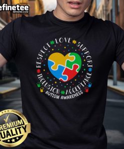 Happy Autism Awareness T-Shirt featuring vibrant colors and messages of respect, love, and support for the autism community.