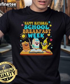 Happy National School Breakfast Week T-Shirt featuring colorful graphics celebrating healthy school meals and nutrition.