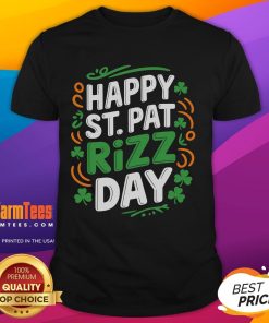 Alt Text: Happy St Pat Rizz Day T-shirt for St Patrick's Day celebration featuring festive Irish designs and vibrant colors.