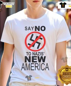 Hot Kanye West Say No To Nazi New America T-Shirt featuring bold graphics and a powerful anti-hate message.