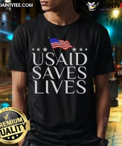 Hot USAID Saves Lives T-Shirt showcasing international development themes in a vibrant design.