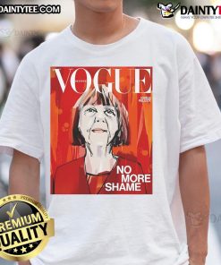 Hot Vogue No More Shame T-Shirt featuring bold graphic design, perfect for fashion-forward individuals embracing self-expression.