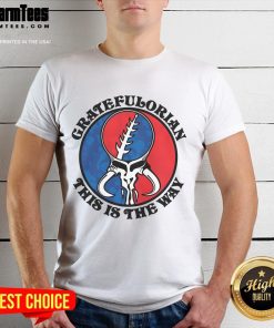Nice Gratefulorian 'This Is The Way' T-Shirt featuring a stylish design perfect for fans of the Gratefulorian theme.