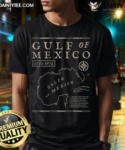 Nice Gulf Of Mexico 1672 historic map t-shirt featuring detailed cartographic design and vintage aesthetics.