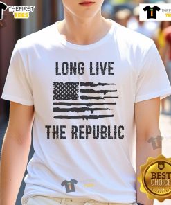 Nice Long Live The Republic T-Shirt featuring a bold graphic design celebrating patriotism and civic pride.