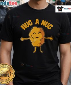 Funny 'Nice Nug Life' chicken nugget t-shirt featuring a cute nug character, perfect for nugget lovers and foodies.