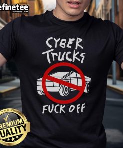 Official Cyber Trucks Fck Off T-Shirt featuring bold graphic design and modern style for truck enthusiasts.