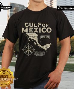 Official Gulf Of Mexico Not Us America Historic Map 1672 T-Shirt featuring a detailed vintage map design.